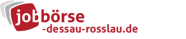 Jobbörse Dessau-Rosslau